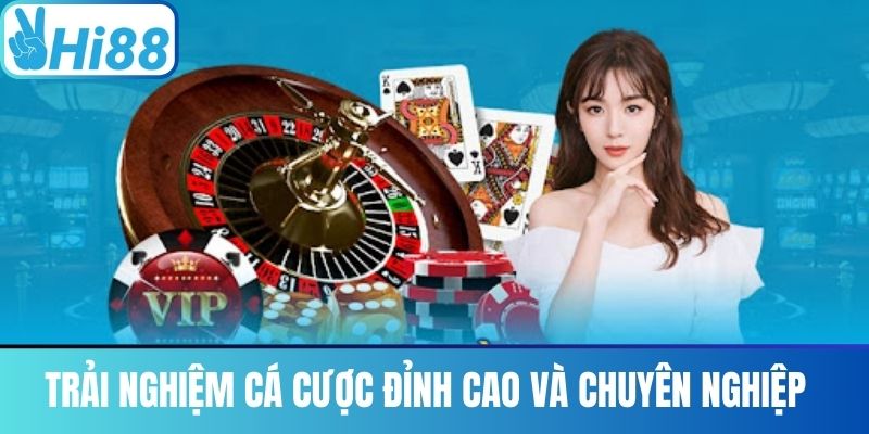 Trải Nghiệm Cá Cược Đỉnh Cao và Chuyên Nghiệp