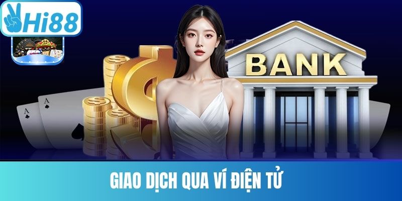 Giao dịch qua ví điện tử