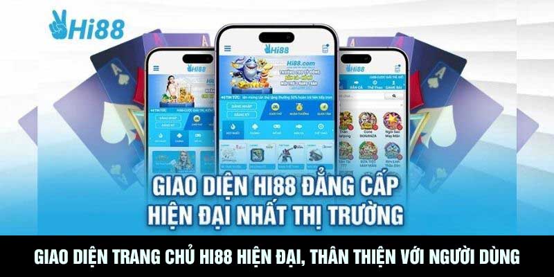 Giao diện trang chủ Hi88 hiện đại, thân thiện với người dùng